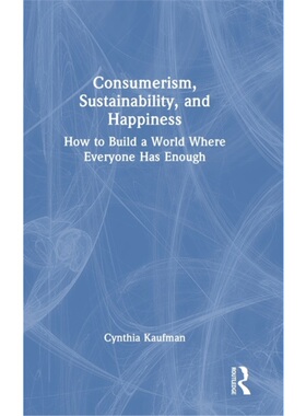 按需印刷不退不换TF Consumerism, Sustainability, and Happiness