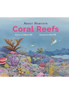 预售【2024新书】About Habitats: Coral Reefs[9781682636053]