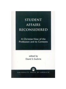 按需印刷不退不换Student Affairs Reconsidered[9780761807957]