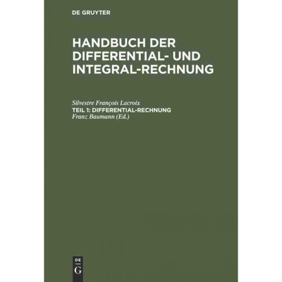 按需印刷【德语】Differential-Rechnung:aus: Handbuch der Differential- und Integral-Rechnung ; M[9783111083384]