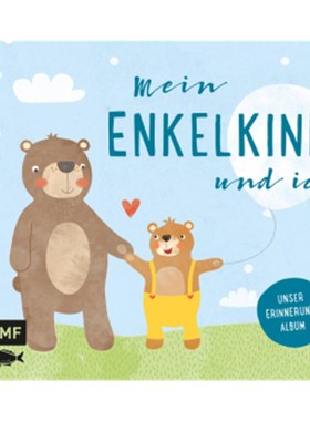 预订【德语】Mein Enkelkind und ich - Unser Erinnerungsalbum:Mit vielen Seiten zum Ausfüllen