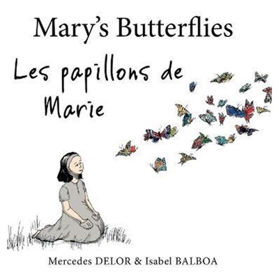 按需印刷不退不换Mary's Butterflies - Les papillons de Marie[9781800464247]