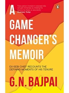 预订A Game Changer's Memoir:Ex-SEBI Chief recalls defining moments of his tenure