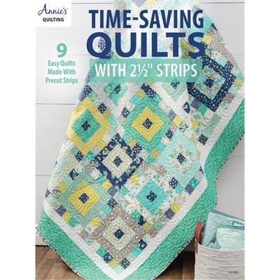 预订Time-Saving Quilts with 2 1/2