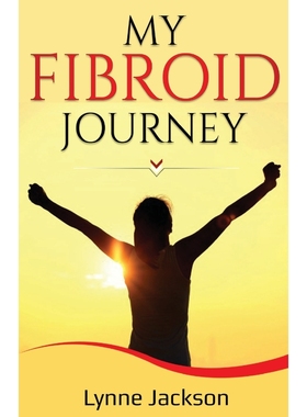 按需印刷My Fibroid Journey[9781947350045]