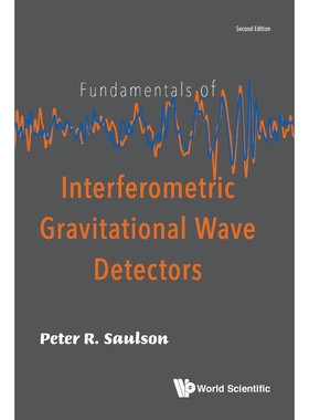 按需印刷不退不换Fundamentals of Interferometric Gravitational Wave Detectors[9789813271852]