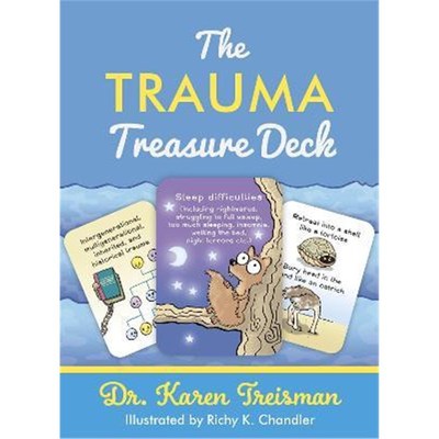 预订The Trauma Treasure Deck:A Creative Tool for Assessments, Interventions, and Learning for Work with Adversity and St