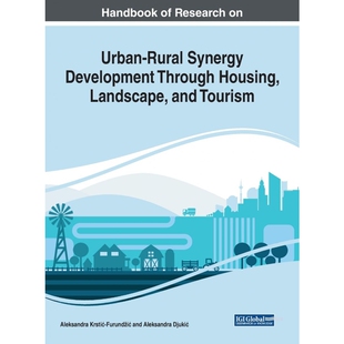 Urban and 9781522599326 Research Housing Development Synergy Tourism Landscape Rural 按需印刷Handbook Through