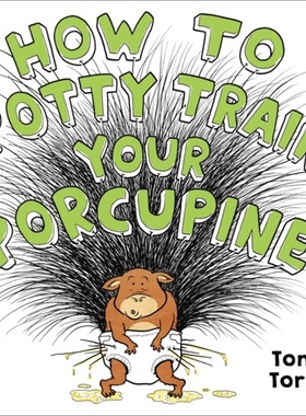 预订How to Potty Train Your Porcupine[9780316495394]
