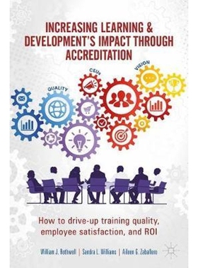预订Increasing Learning & Development's Impact through Accreditation:How to drive-up training quality, employee satisfac