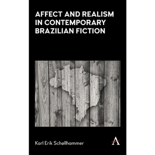 Contemporary Brazilian 按需印刷Affect 9781785275562 Realism Fiction and