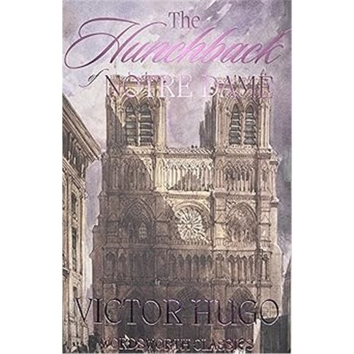 现货The Hunchback of Notre-Dame (Wordsworth Collection) (Wordsworth Classics)[9781853260681]