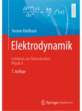 预订【德语】Elektrodynamik:Lehrbuch zur Theoretischen Physik II