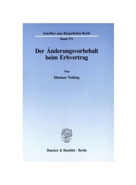 预订【德语】Der ?nderungsvorbehalt beim Erbvertrag.: