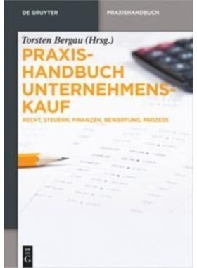 预订【德语】 Praxishandbuch Unternehmenskauf:Recht, St
