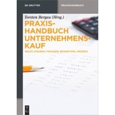 预订【德语】 Praxishandbuch Unternehmenskauf:Recht, St