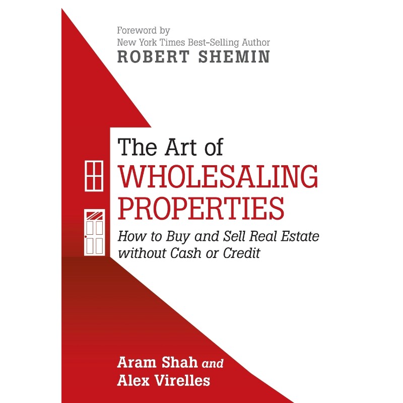 按需印刷不退不换THE ART OF WHOLESALING PROPERTIES[9781491775707]