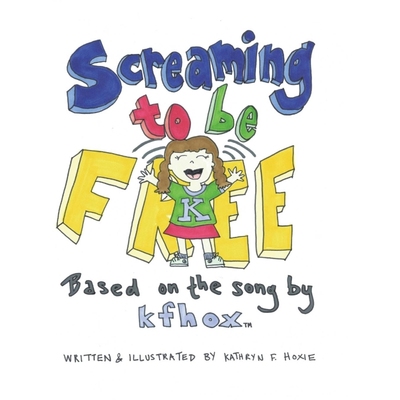 按需印刷Screaming to Be Free[9781480864566]