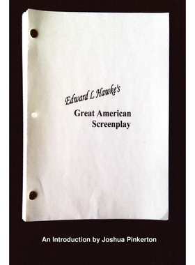 按需印刷Edward L. Hawke's Great American Screenplay[9780578004730]