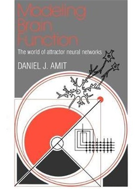 按需印刷Modeling Brain Function:The World of Attractor Neural Networks[9780521421249]