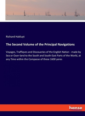 按需印刷The Second Volume of the Principal Navigations[9783337952822]