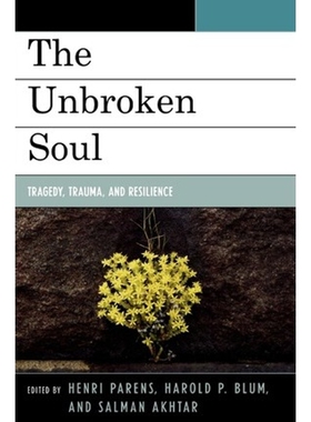 按需印刷不退不换The Unbroken Soul[9780765705891]