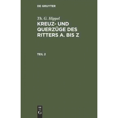 按需印刷不退不换DEG Kreuz  und Querzüge des Ritters A. bis Z[9783111213439]