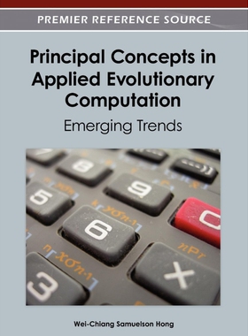 按需印刷不退不换Principal Concepts in Applied Evolutionary Computation[9781466617490]