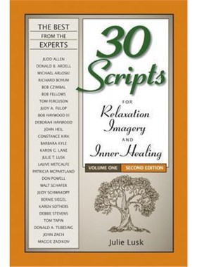 预订预订30 Scripts for Relaxation, Imagery & Inner Healing Volume 1 - Second Edition