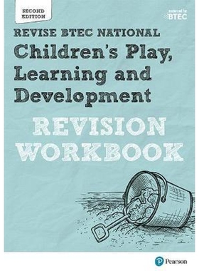 预订Pearson REVISE BTEC National Children's Play, Learning and Development Revision Workbook:for home learning, 2022 and