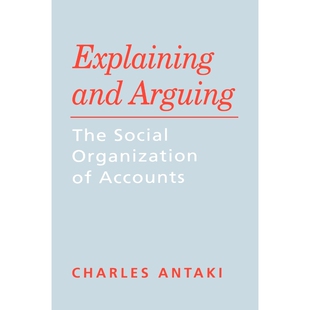 按需印刷不退不换Explaining and Arguing[9780803986060]