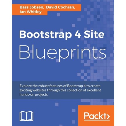 按需印刷Bootstrap 4 Site Blueprints[9781785889653]