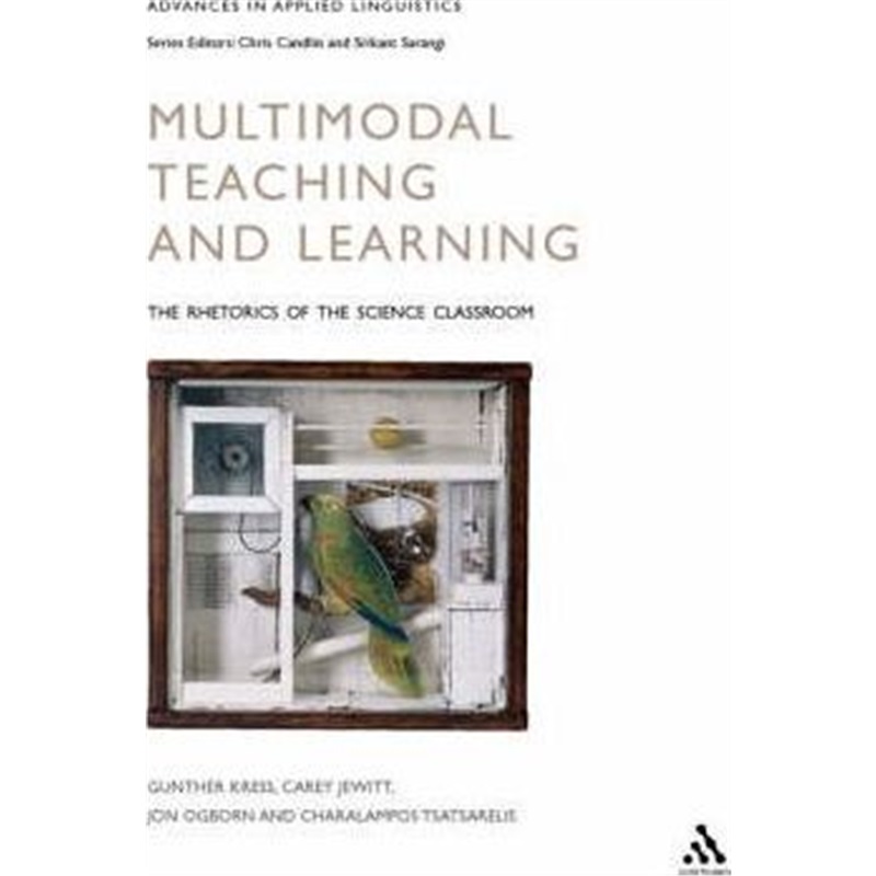 按需印刷Multimodal Teaching and Learning:The Rhetorics of the Science Classroom[9780826448606]