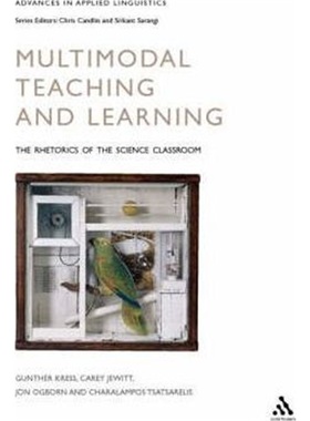 按需印刷Multimodal Teaching and Learning:The Rhetorics of the Science Classroom[9780826448606]