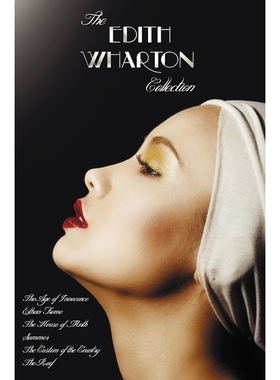 按需印刷不退不换The Edith Wharton Collection (Complete and Unabridged) Including[9781781393406]