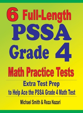 按需印刷6 Full-Length PSSA Grade 4 Math Practice Tests[9781646127719]