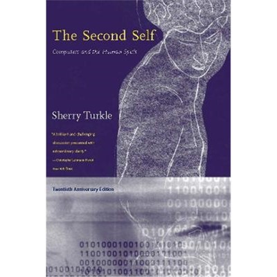 预订The Second Self:Computers and the Human Spirit