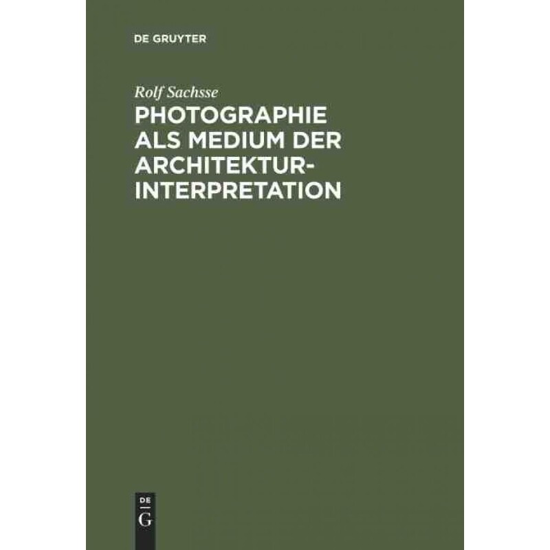按需印刷不退不换DEG Photographie als Medium der Architekturinterpretation[9783598105647] - 实物图