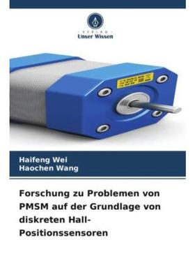 预订【德语】 Forschung zu Problemen von PMSM auf der Grundlage von diskreten Hall-Positionssenso