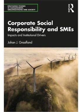 按需印刷不退不换Corporate Social Responsibility and SMEs:Impacts and Institutional Drivers[9781032106724]