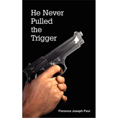 按需印刷He Never Pulled the Trigger[9780759684317]