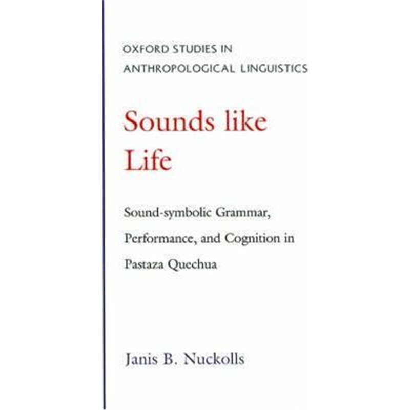 预订sounds like life:sound-symbolic grammar, performance, and