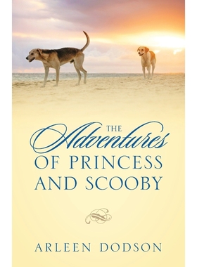 按需印刷The Adventures of Princess and Scooby[9781478768487]