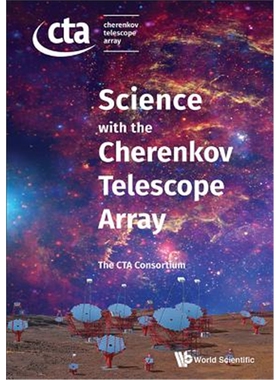 按需印刷Science with the Cherenkov Telescope Array[9789813270084]