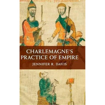 按需印刷不退不换Charlemagne's Practice of Empire[9781107076990]