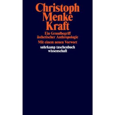 预订【德语】 Kraft:Ein Grundbegriff ästhetischer Anthropologie