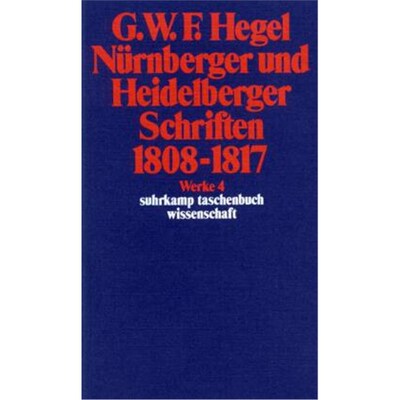预订不退不换德语Nürnberger und Heidelberger Schriften 1808-1817: