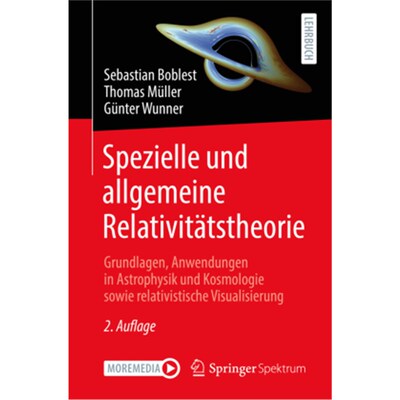预订不退不换德语Spezielle und allgemeine Relativitätstheorie:Grundlagen, Anwendungen in Astroph