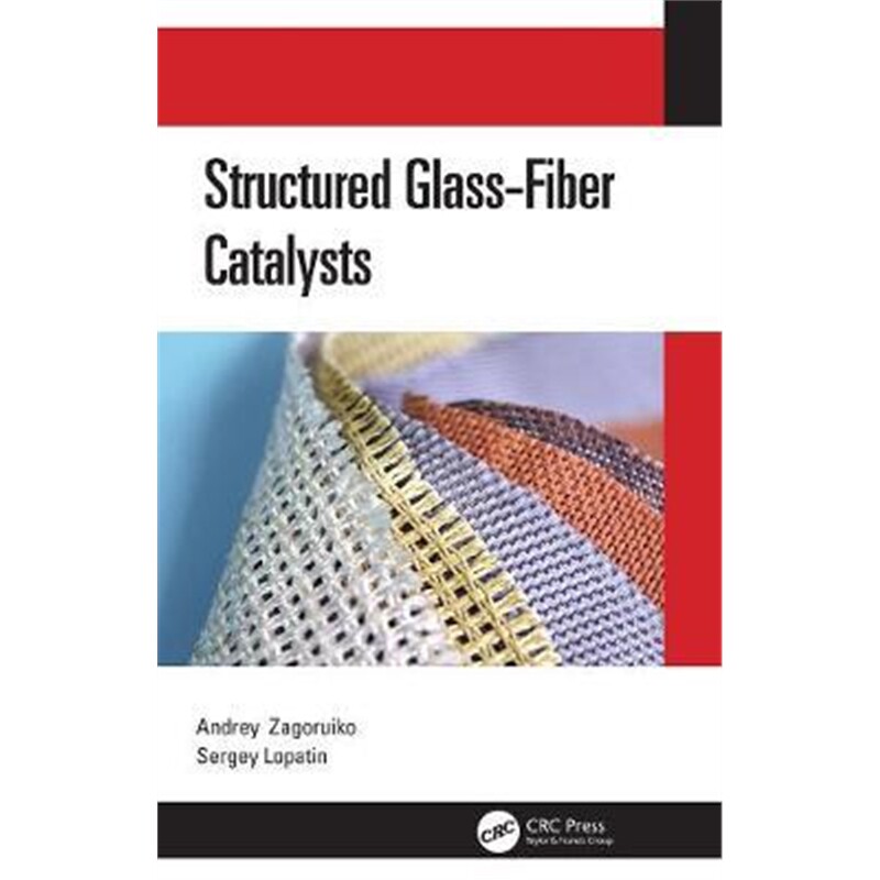 按需印刷不退不换图书Structured Glass-Fiber Catalysts[9780367253851]