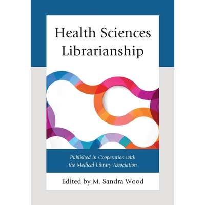 按需印刷Health Sciences Librarianship[9780810888135]
